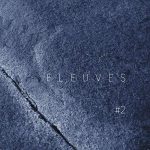 Fleuves - #2