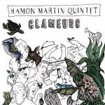 Hamon Martin Quintet - Clameurs