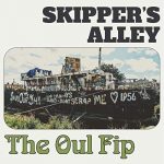Skipper's Alley - The Oul Fip